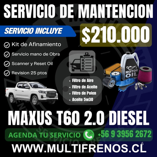 MANTENCION MAXUS T60 2.0 DIESEL