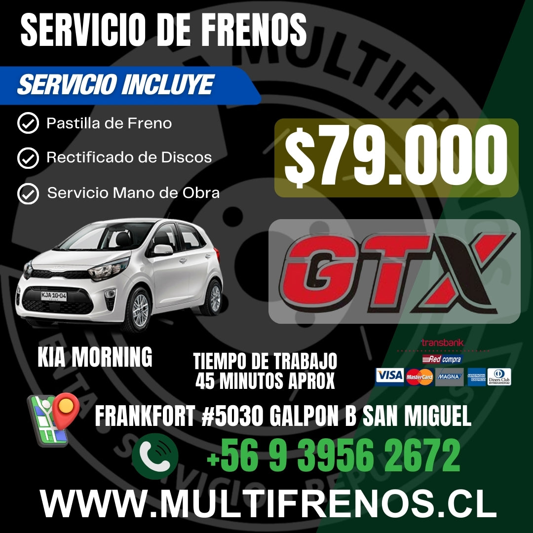 Servicio de Frenos Kia Morning Completo Delantero GTX