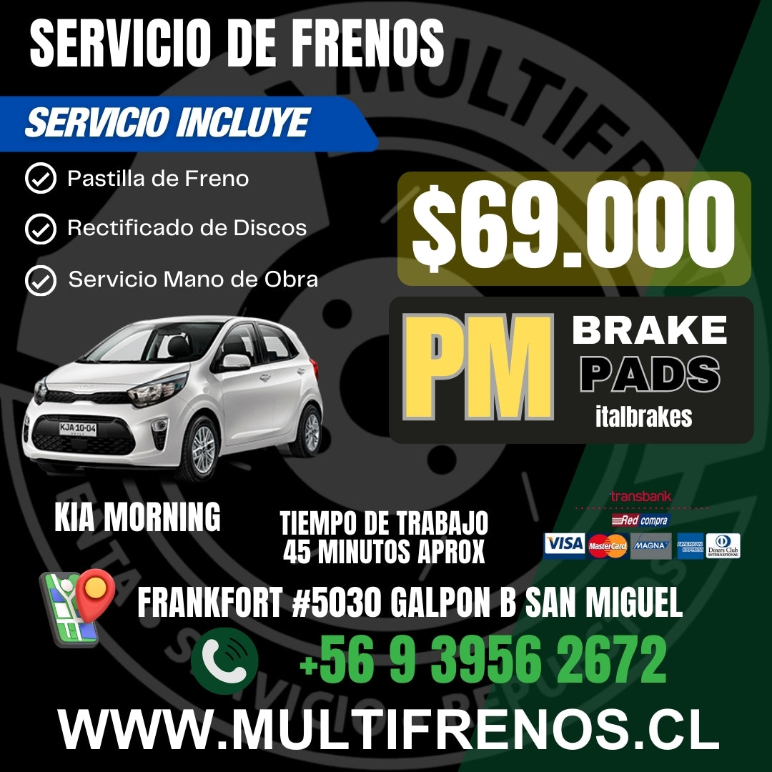 Servicio de Frenos Kia Morning Completo Delantero PM