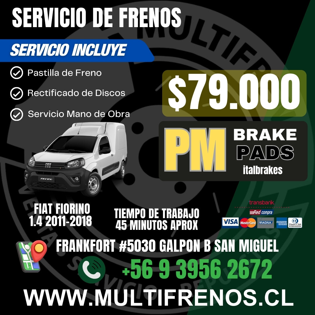 Servicio de Frenos Fiat Fiorino City 1.4 Completo Delantero PM