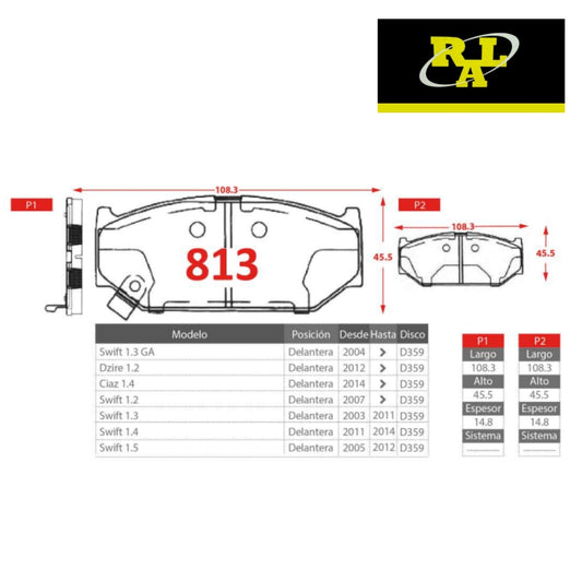 Pastilla de Freno Suzuki Swift Dzire P0813 RAL