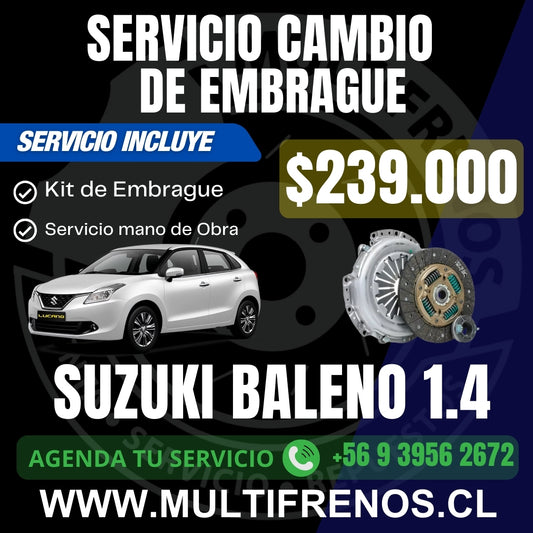 Servicio Cambio de Embrague Suzuki Baleno 1.4 2019-2022