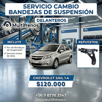 Servicio Integral de Bandejas de Suspensión Delanteras: Chevrolet Sail 1.4