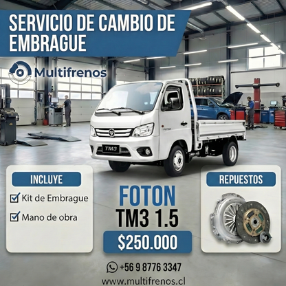 Cambio de Embrague Foton TM3 1.5