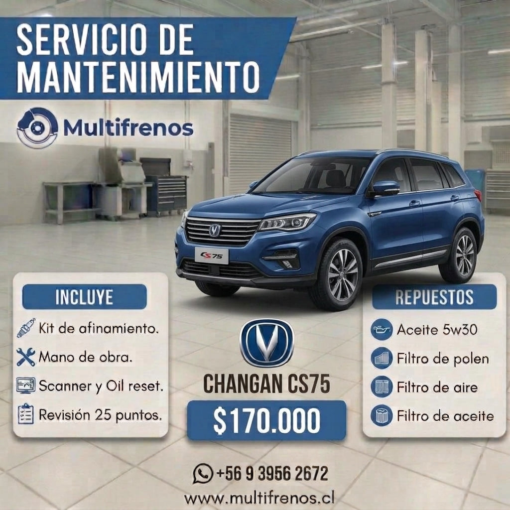 Mantención Changan CS75 1.5/1.8