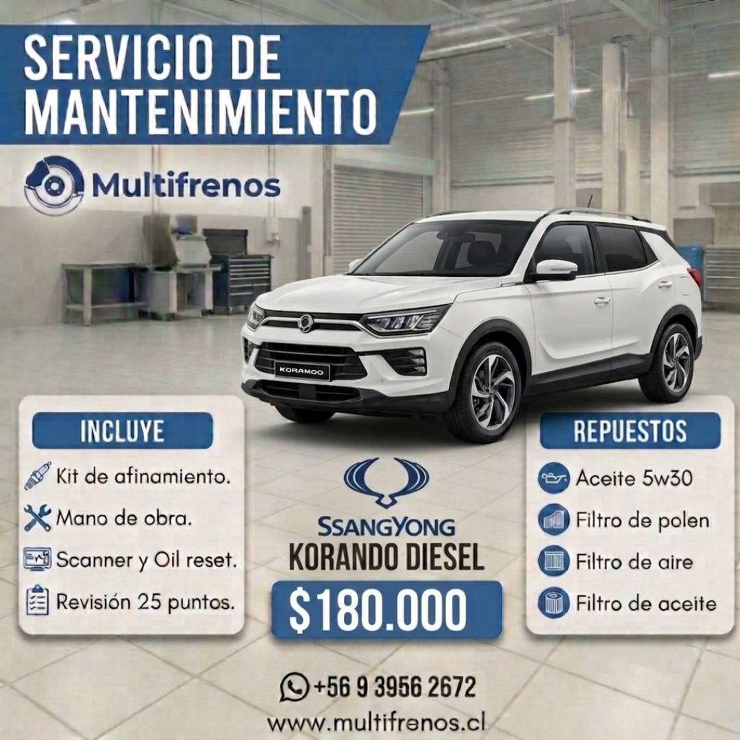 Mantención SsangYong  Korando 1.6 - 2.0 Diesel