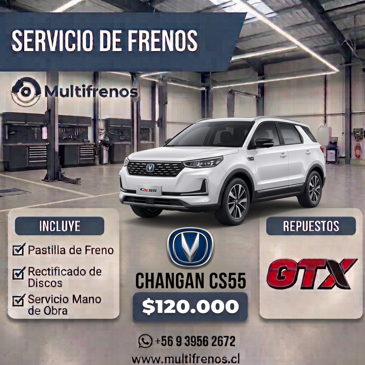 Servicio Integral de Frenos: Changan CS55 1.4 / 1.6