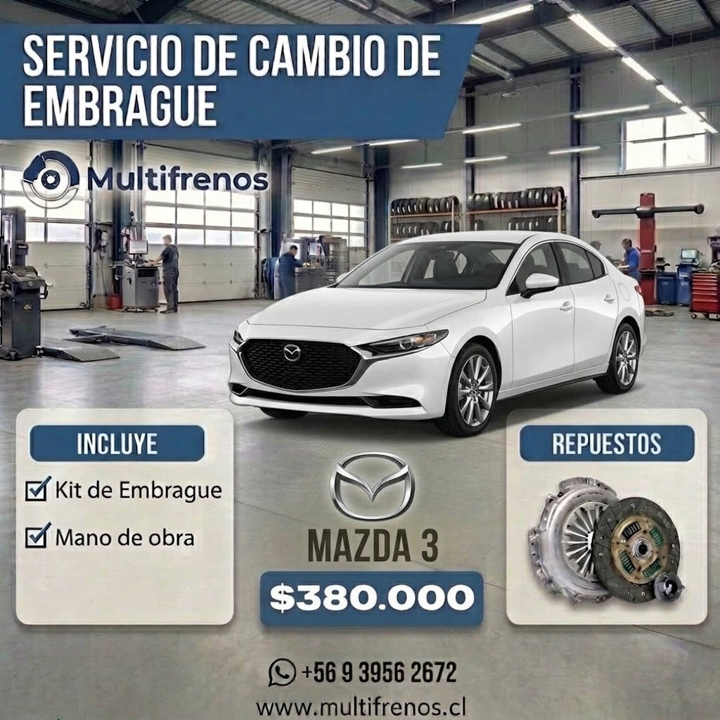 Cambio de Embrague Mazda 3  2.0
