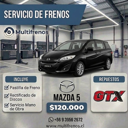Servicio Integral de Frenos: Mazda 5   1.6/ 2.5