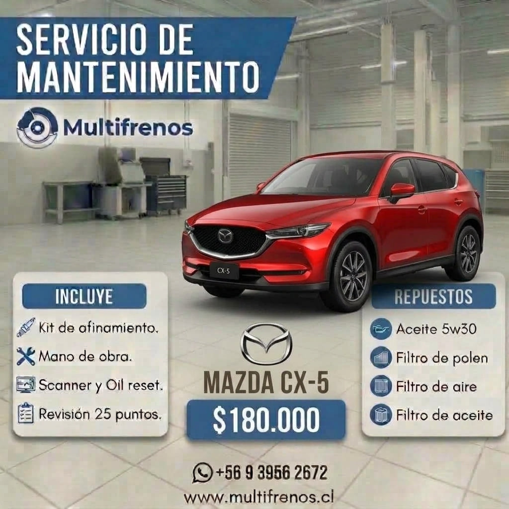 Mantención  Mazda CX-5 2.0 / 2.5
