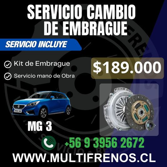 Servicio Cambio de Embrague MG 3 OEM 30005117