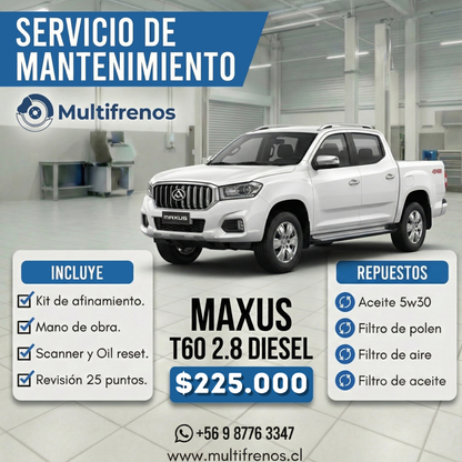 Mantención Maxus T60 2.8 Diesel