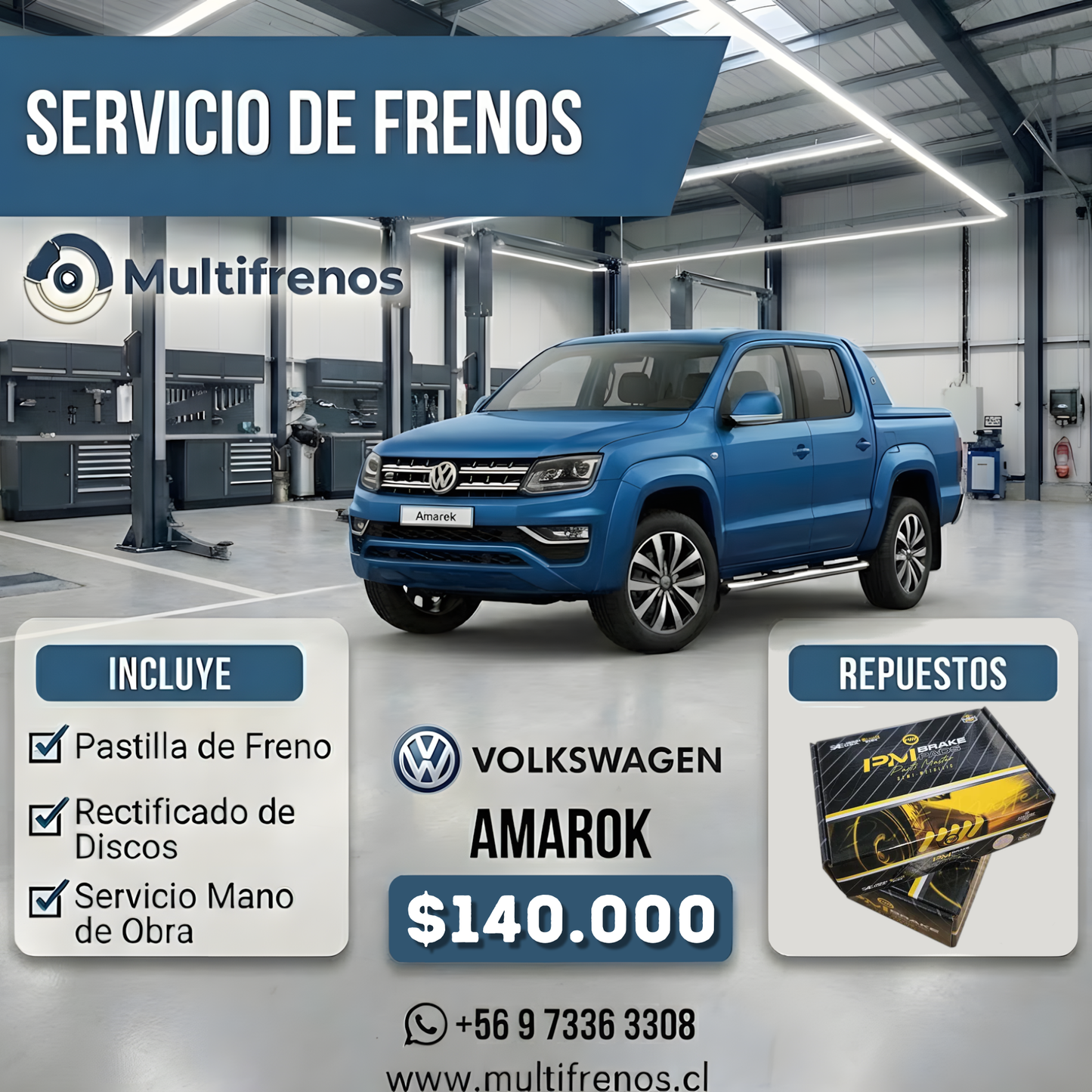 Servicio Integral de Frenos: Volkswagen Amarok (P1150) PM