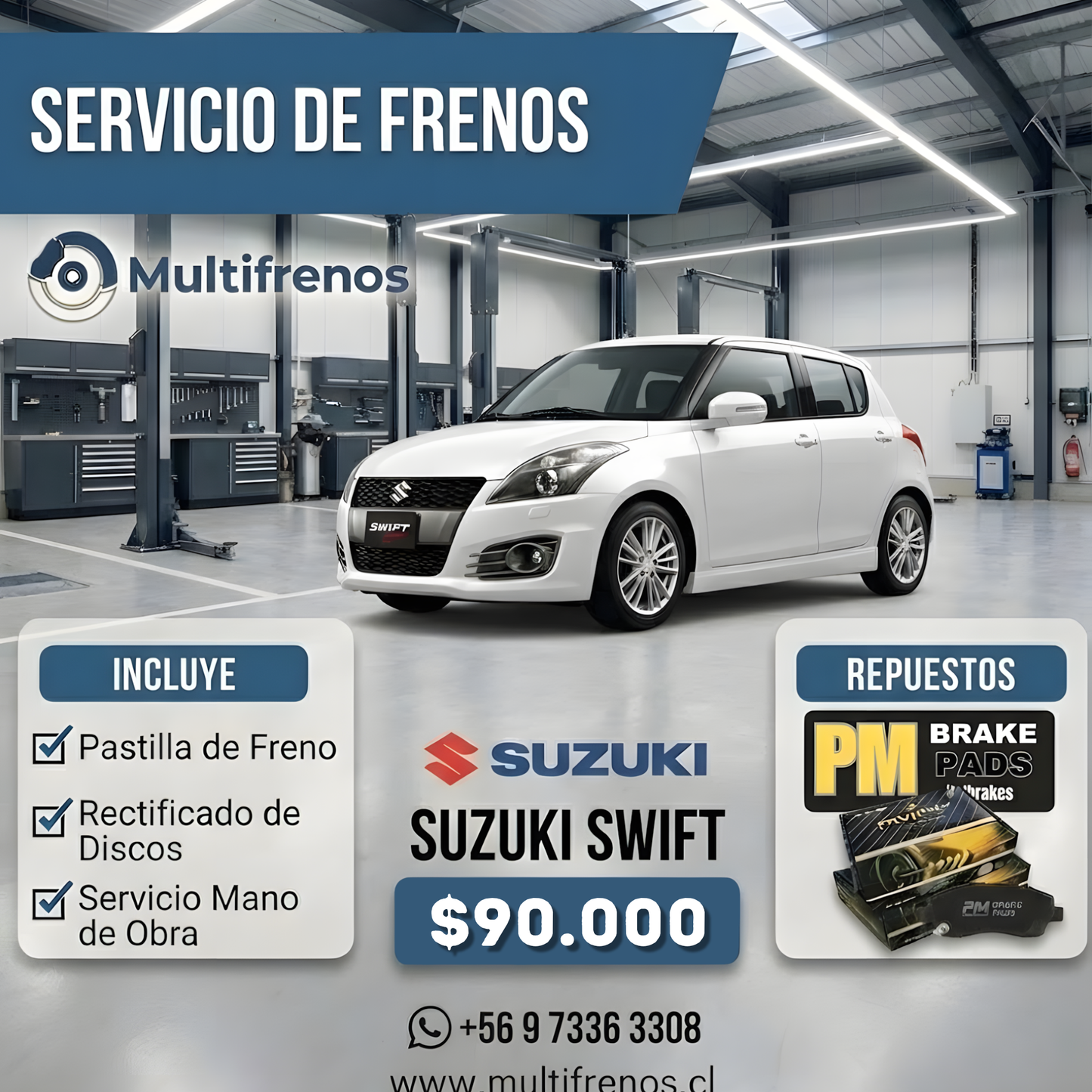 Servicio Integral de Frenos: Suzuki Swift (P0813)