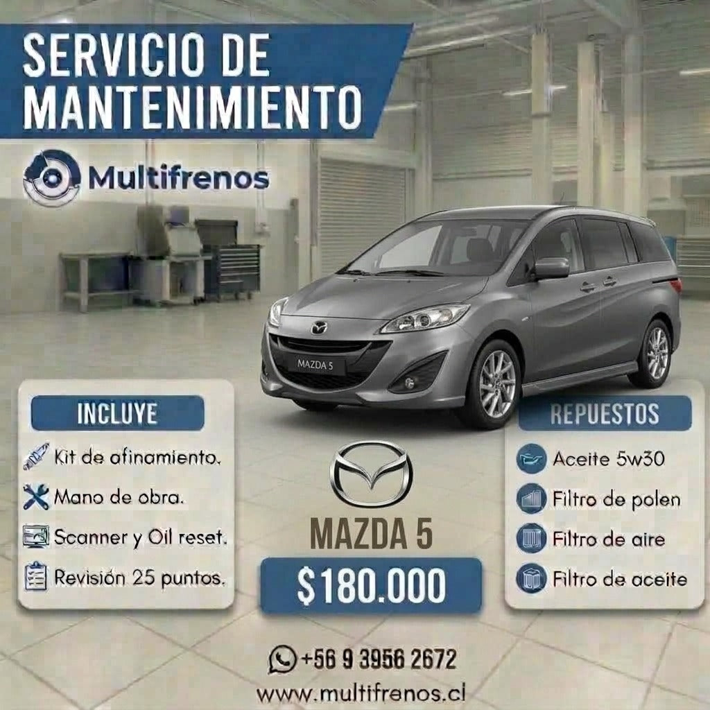 Mantención  Mazda 5  1.8 / 2.5