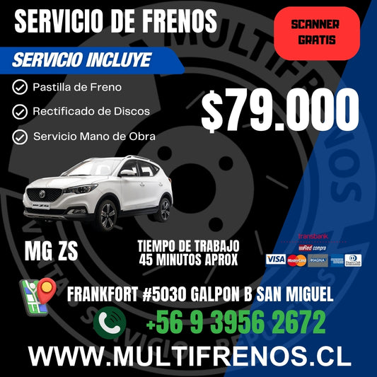 Servicio de Frenos MG ZS Completo Delantero