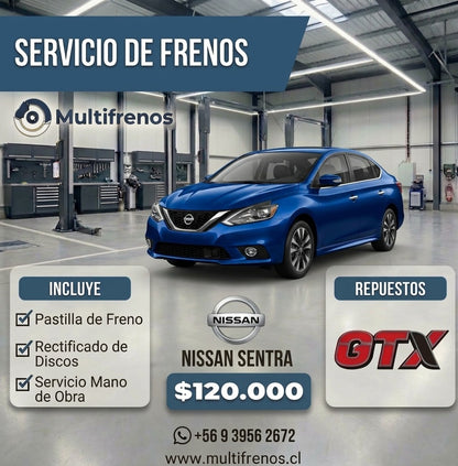 Servicio Integral de Frenos: Nissan Sentra 2.0
