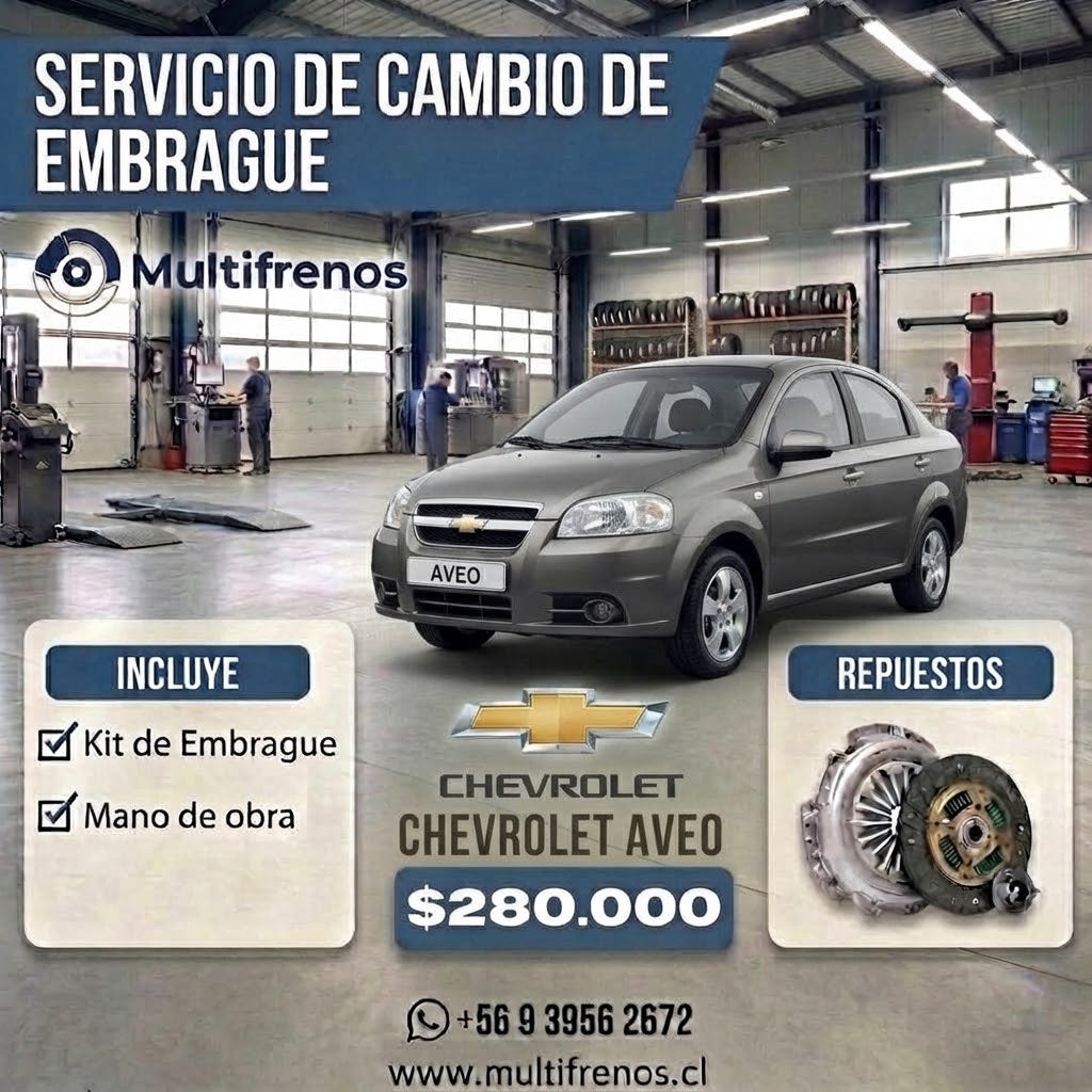 Cambio de Embrague  Chevrolet Aveo 1.6