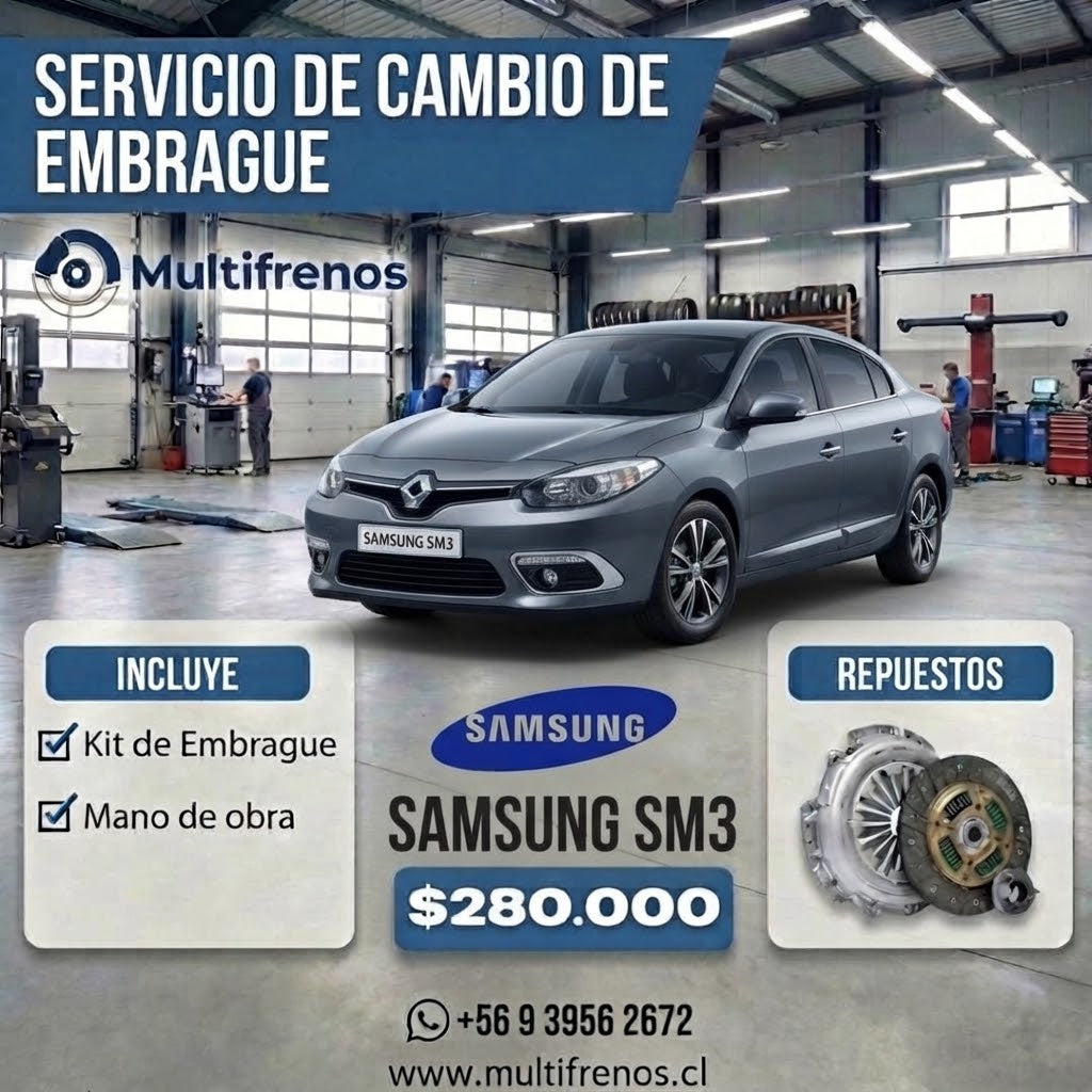 Cambio de Embrague Samsung Sm3  1.5