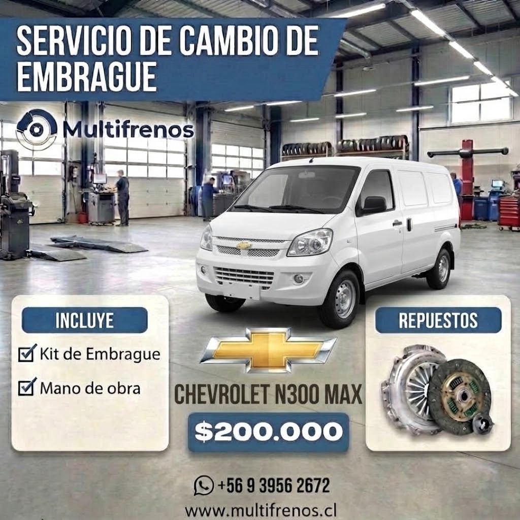 Cambio de Embrague  CHEVROLET N300 MAX 1.2