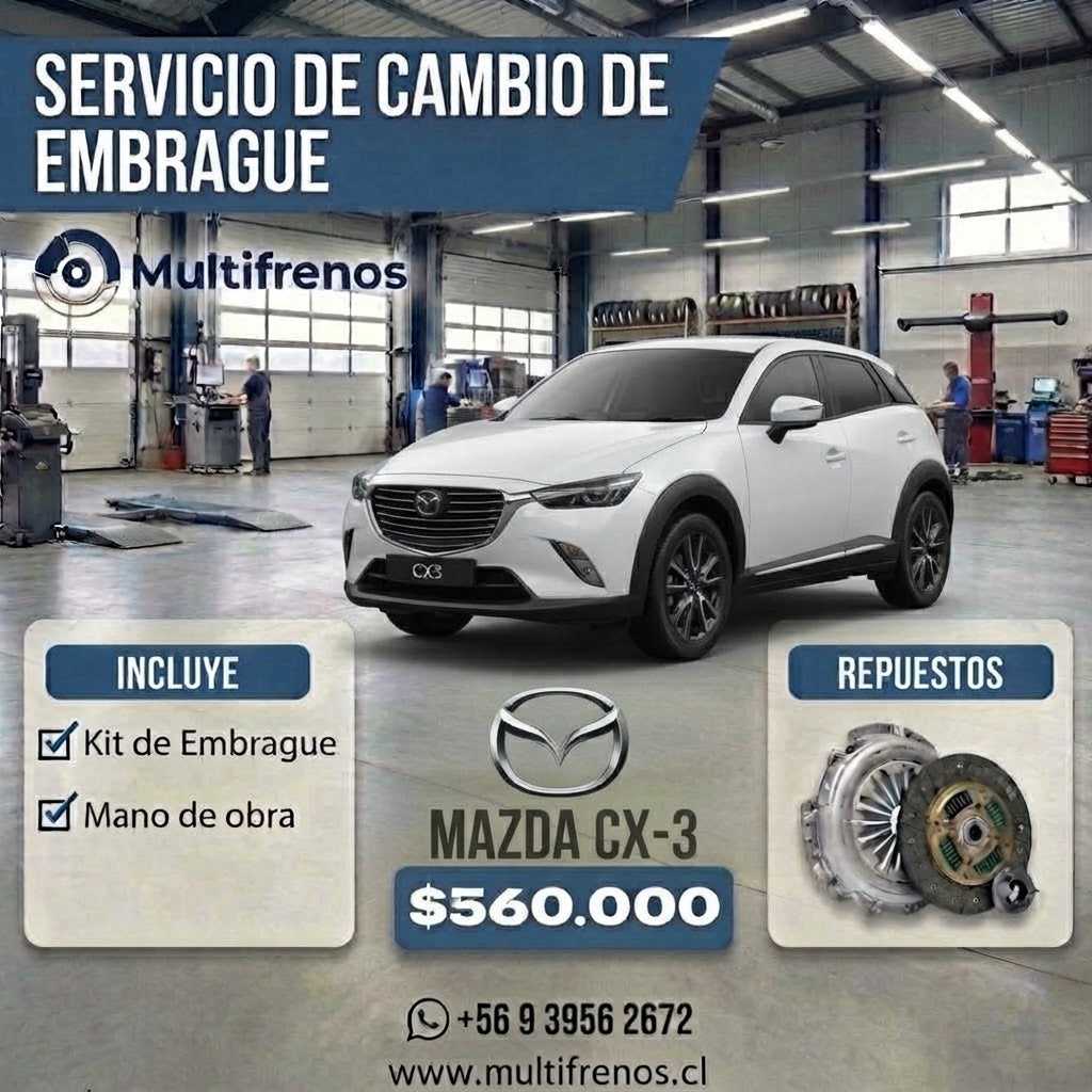 Cambio de Embrague Mazda cx-3  2.0